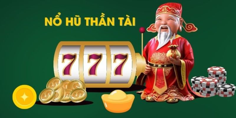 Giới thiệu một số thông tin sơ lược về sân chơi nổ hũ thần tài 